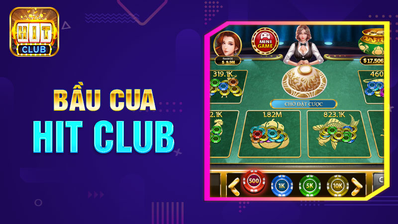 Bầu cua Hit Club