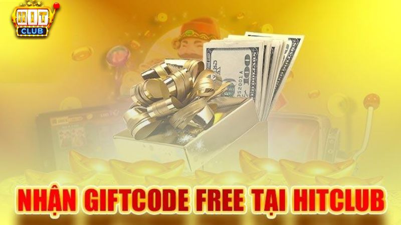 Nhận khuyến mãi Hit Club qua Giftcode