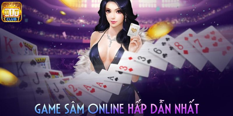 Giới thiệu chi tiết về game bài sâm